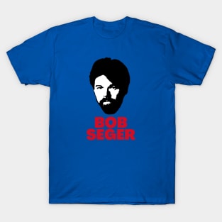 Bob seger -> 70s retro T-Shirt